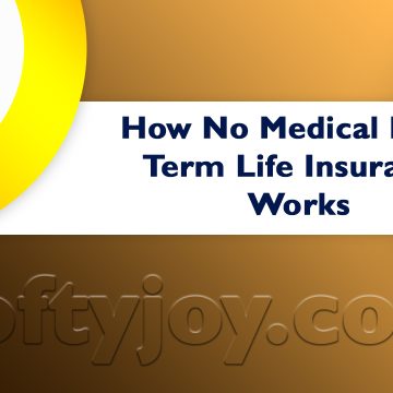 How No Medical Exam Term Life Insurance Works