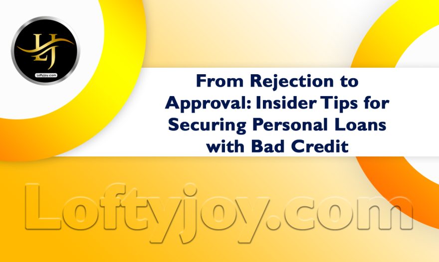 Personal Loans with Bad Credit